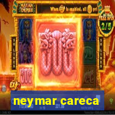 neymar careca